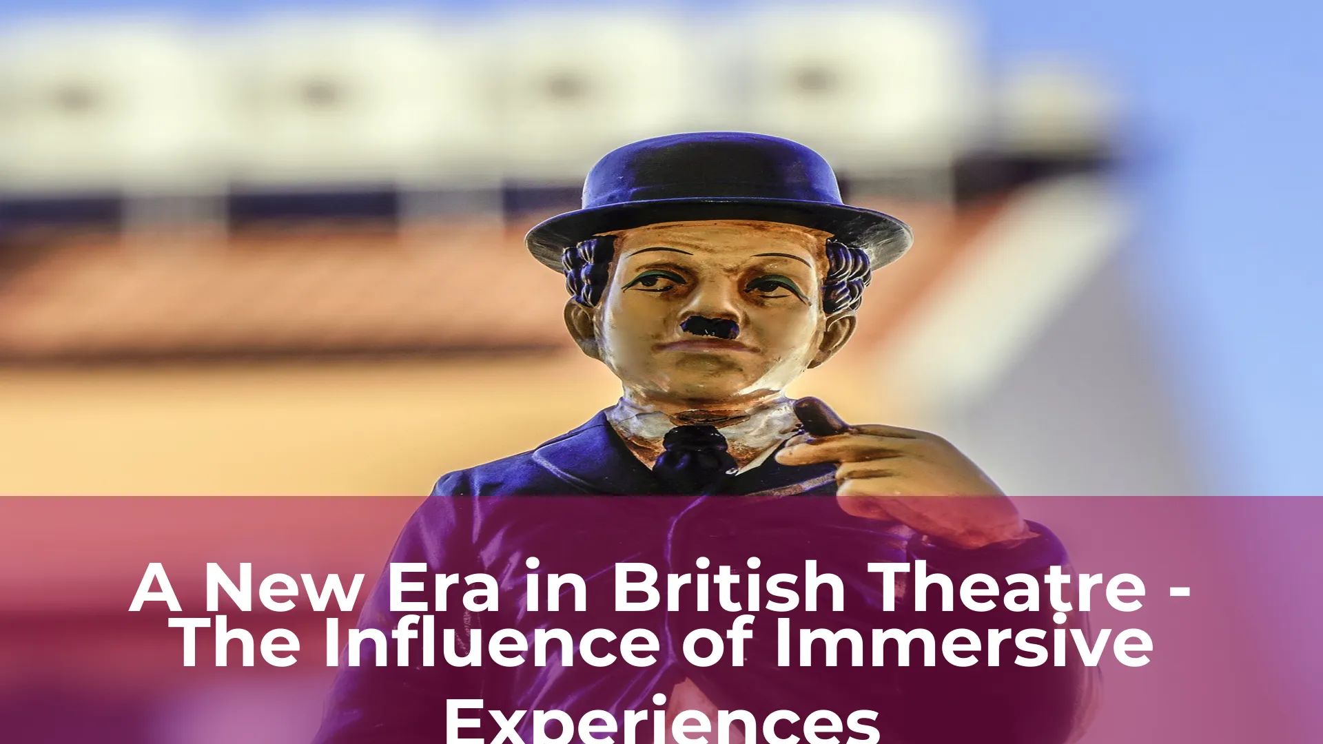 A new era in british theatre the influence of immersive experiences