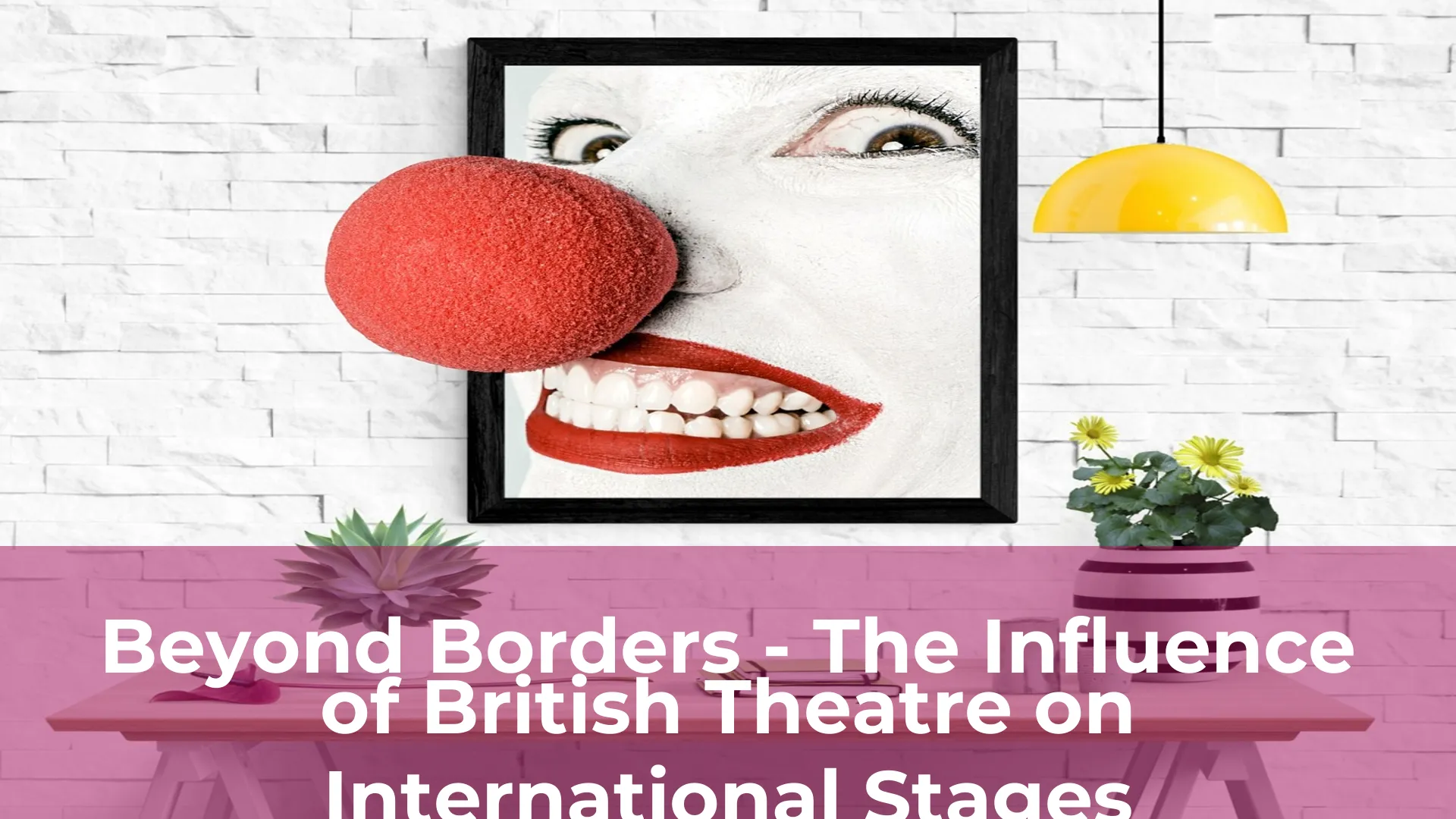 Beyond borders the influence of british theatre on international stages