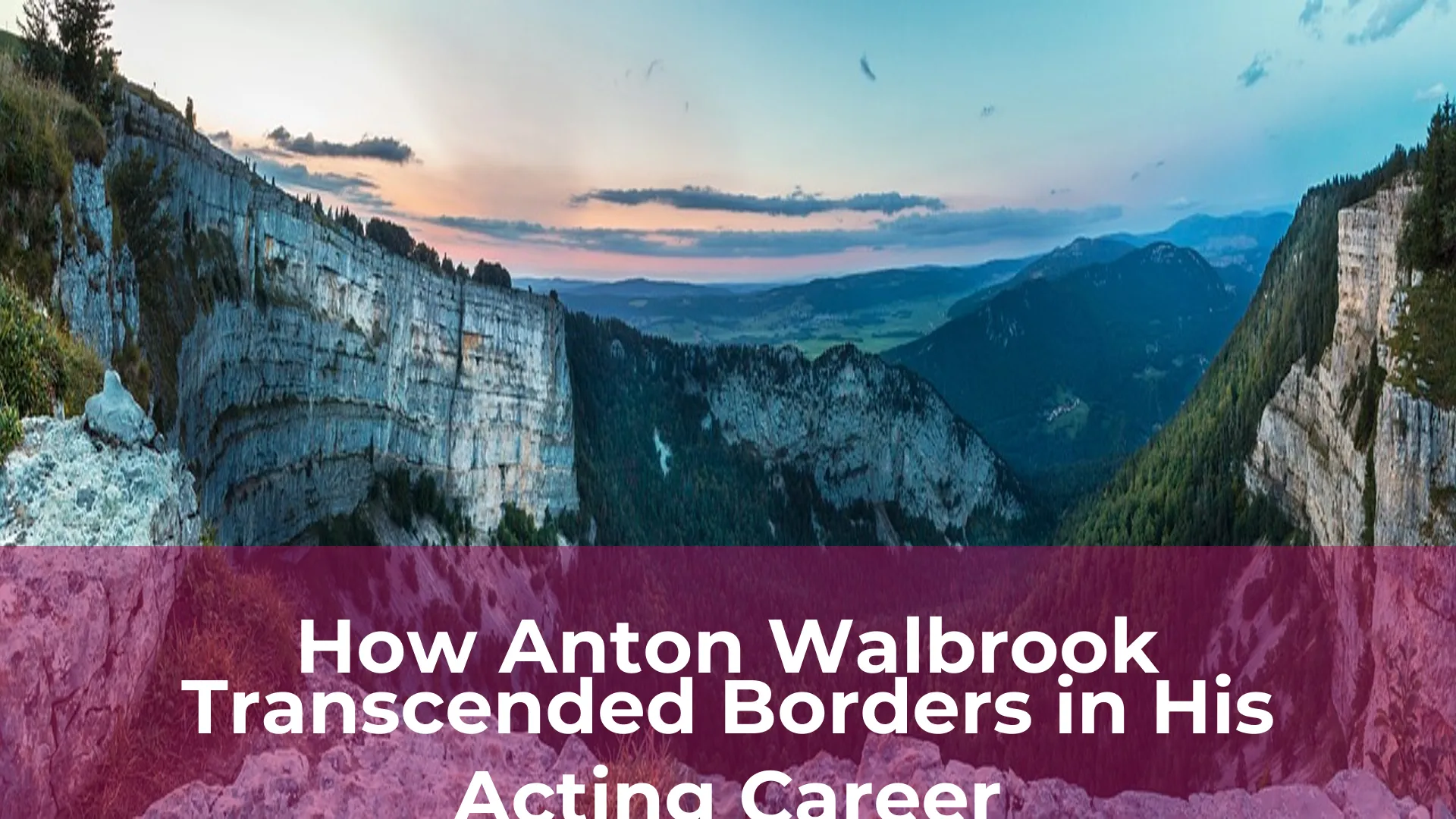How anton walbrook transcended borders in his acting career