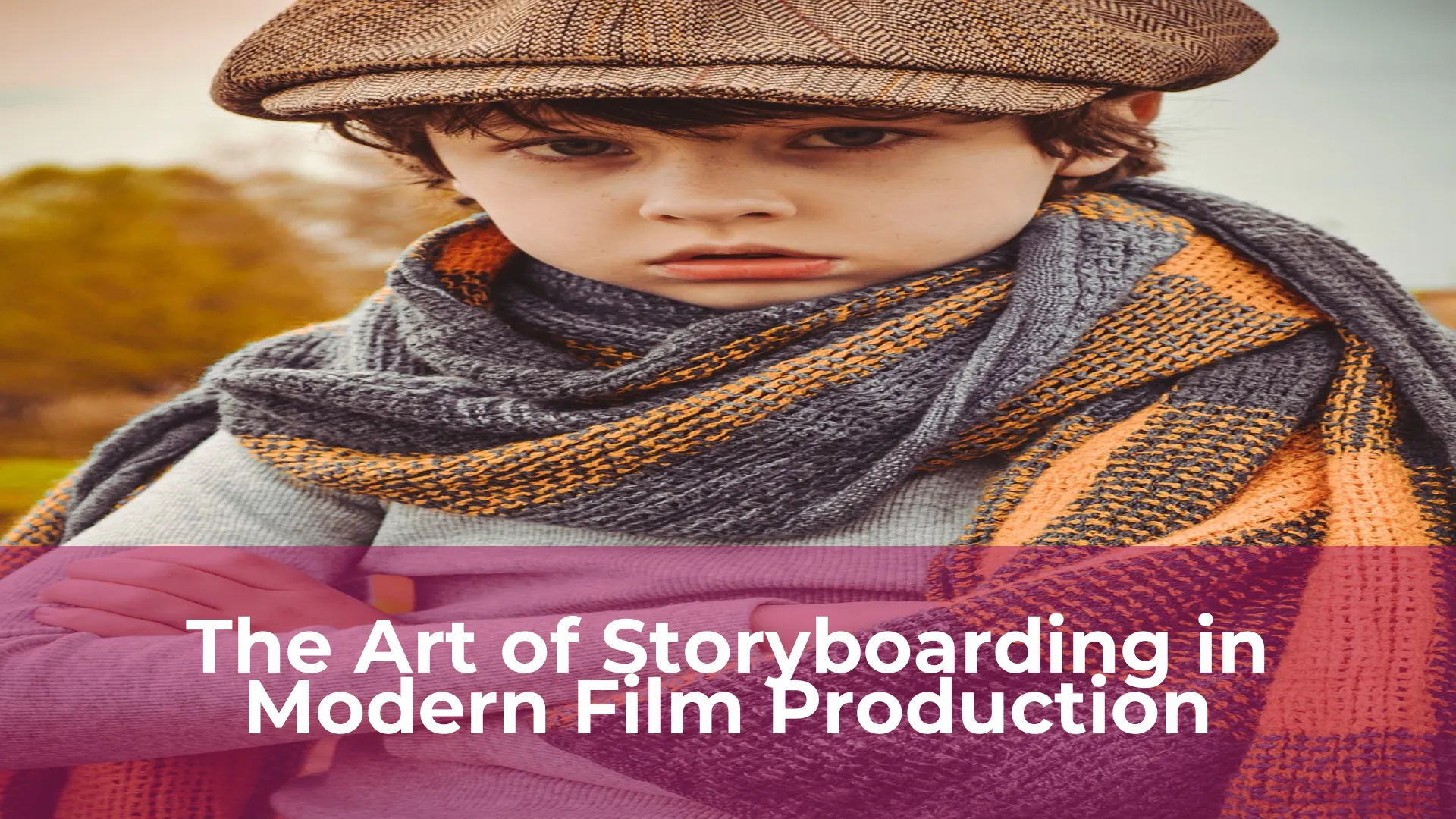 The art of storyboarding in modern film production