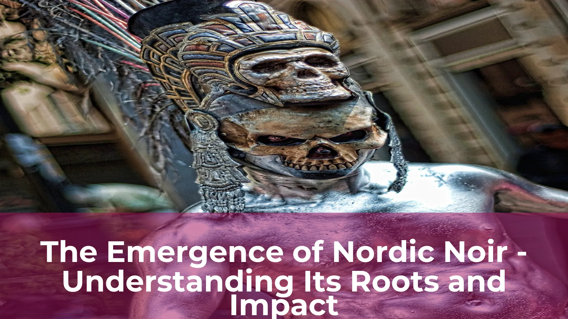 The emergence of nordic noir understanding its roots and impact