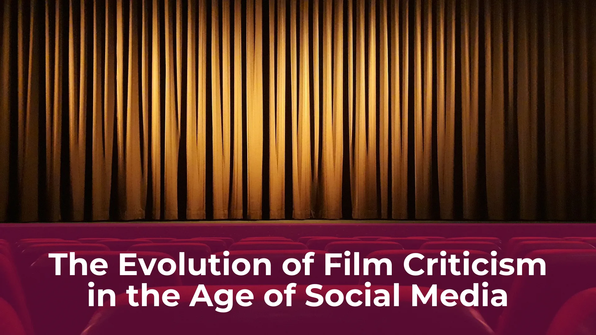 The evolution of film criticism in the age of social media
