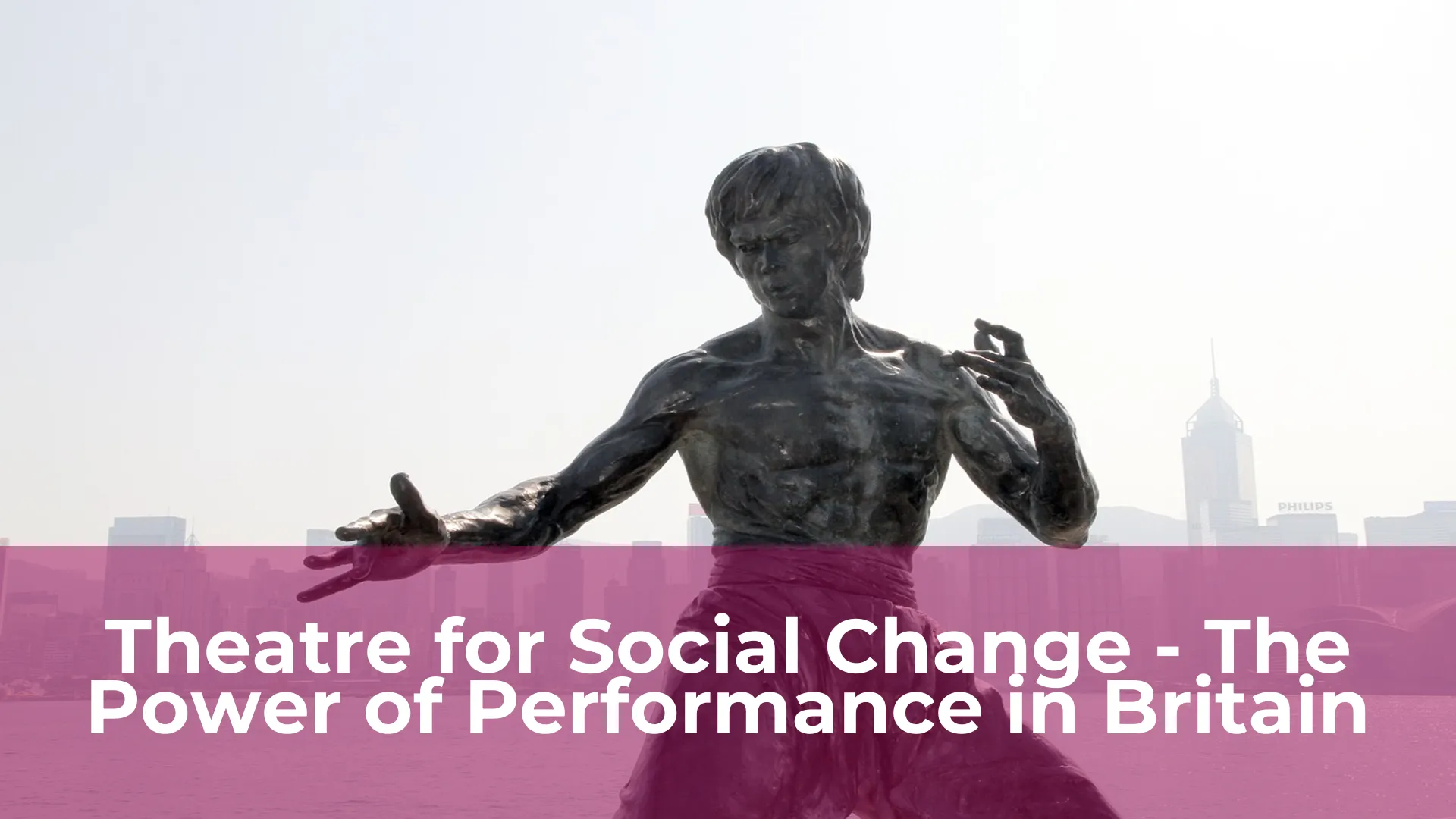 Theatre for social change the power of performance in britain