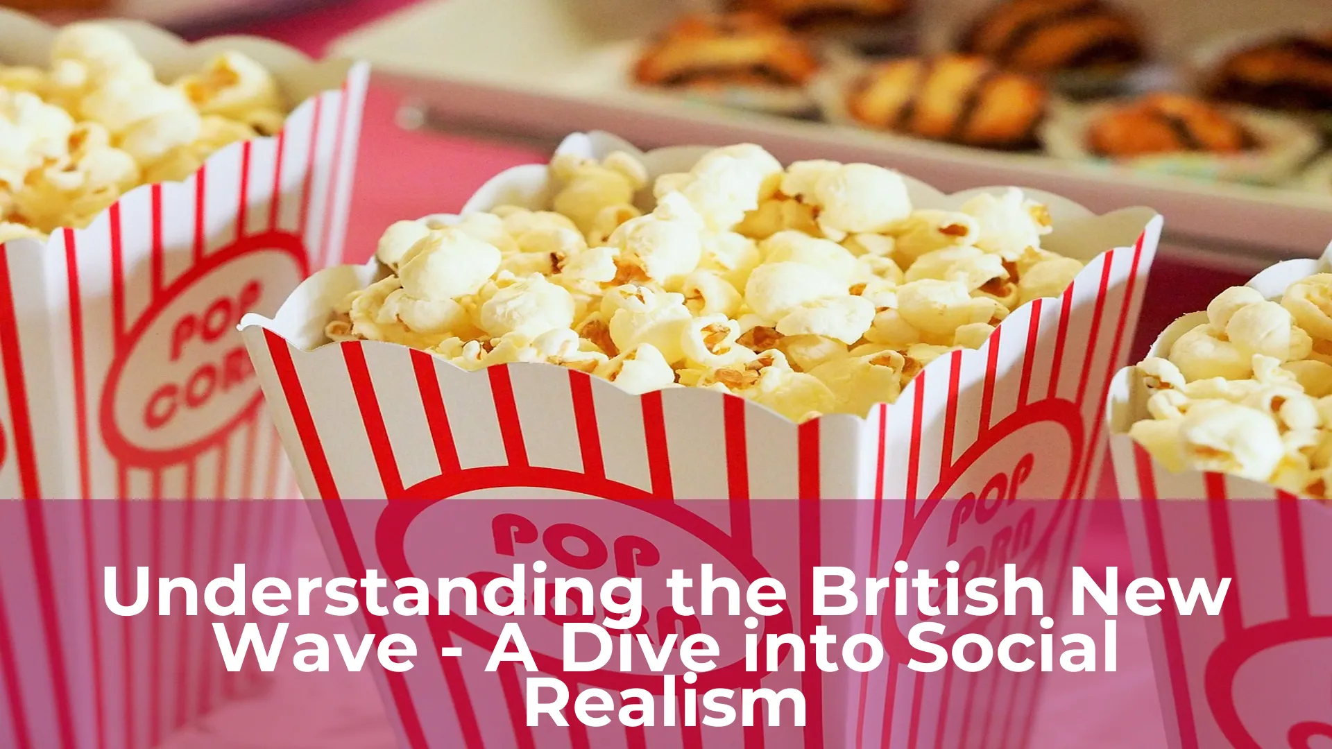 Understanding the british new wave a dive into social realism